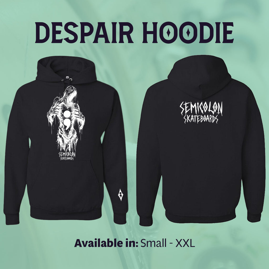 Despair Hoodie